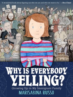 cover image of Why Is Everybody Yelling?